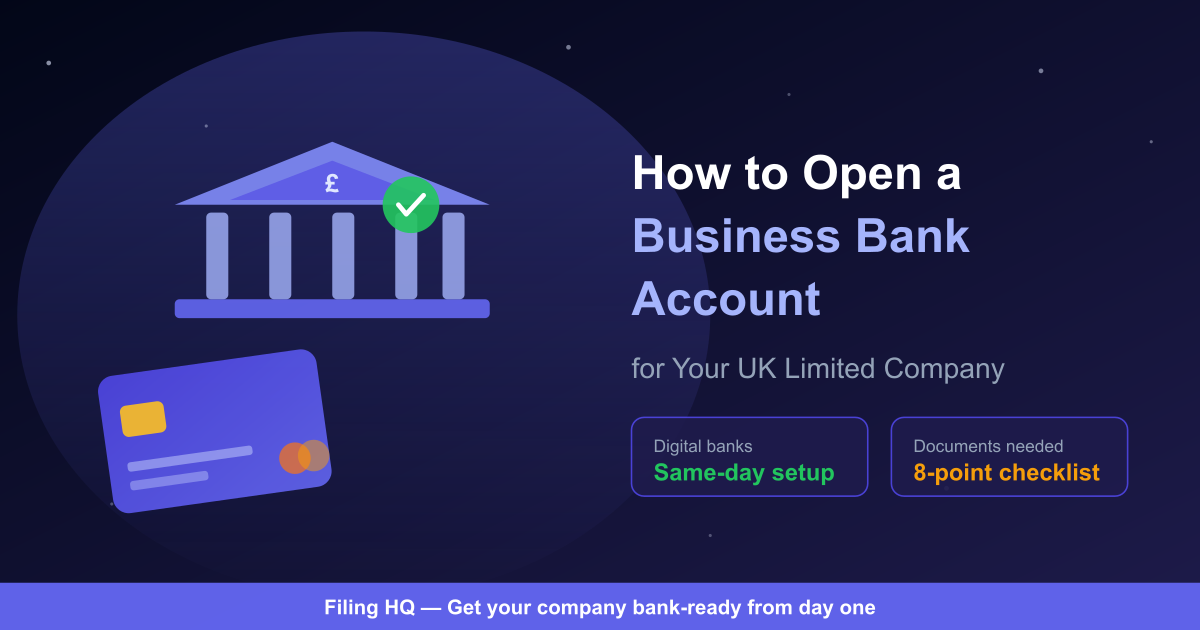 How to Open a Business Bank Account for Your UK Limited Company